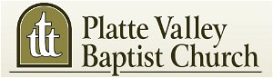 Platte Valley Baptist Church - 