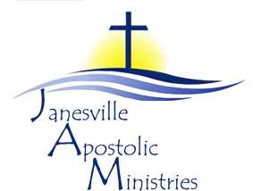 Janesville Apostolic Ministries - 