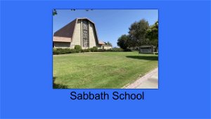 7312021 Sabbath School