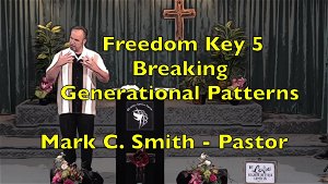 Freedom Key 5  Breaking Generational Pattern