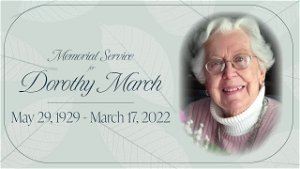 Memorial Service  Dorothy March
