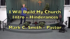 I Build My Church Intro  Hinderances