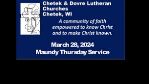 Maundy Thursday 1st Communion Service