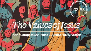 Jesus Values Action  930am