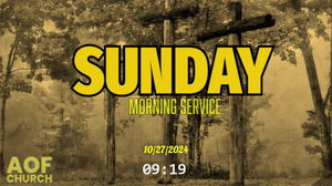 Sunday Morning Service 10272024 81116 AM