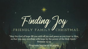 Finding Joy  A Friendly Family Christmas