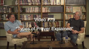 Types of Prayer Explained