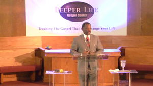 Virtual Worship Service Deeper Life Gospel Center