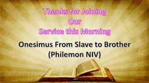 Onesimus From Slave to Brother