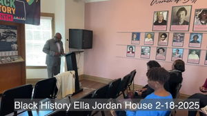 Black History  Ella Jordan House 02182025