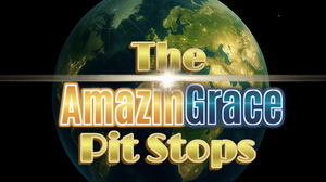 AmazinGrace Pit Stops