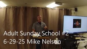 Adult Sunday School 2