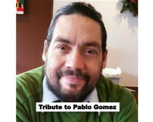 Tribute to Pablo Gomez 452020
