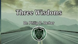 Three Wisdoms