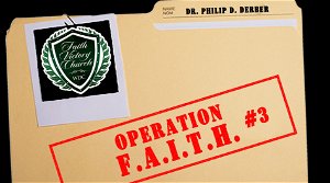 Operation FAITH 3