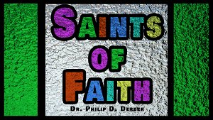 Saints of Faith 1