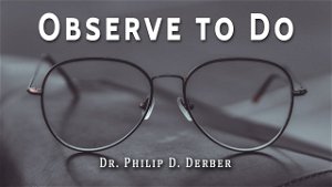 Observe to Do