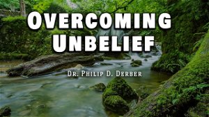 Overcoming Unbelief 