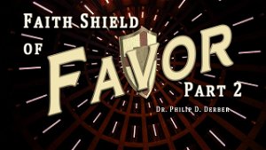 Faith Shield of Favor 2