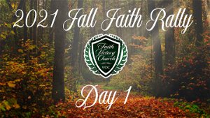 Fall Faith Rally Day 1
