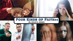 Four Kinds of Faith pt 4