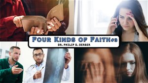 Four Kinds of Faith pt 3
