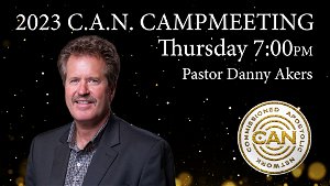 2023 CAN Campmeeting  Thursday PM