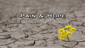 Pain  Hope