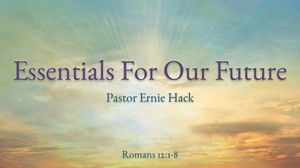 Essentials For Our Future  72025