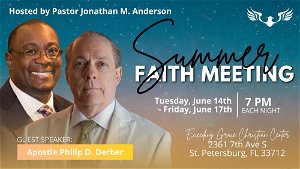 2022 Summer Faith Meeting  Night 2