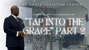 Tap Into The Grace Part 2