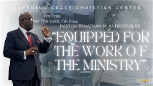 Equipped for the Work of the Ministry
