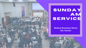 Bethany San Antonio LIVE Sunday AM Service  10am CST