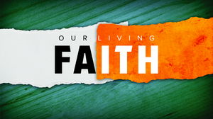 LIVING FAITH  WHAT IS THE KINGDOM