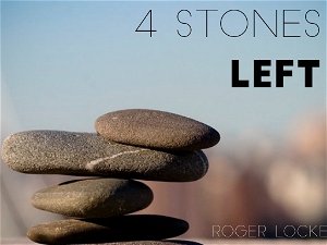 4 Stones Left