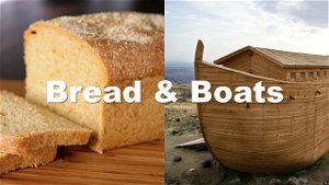 Bread and Boats