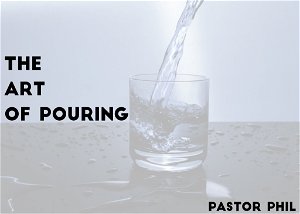 The Art of Pouring