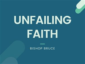 Unfailing Faith