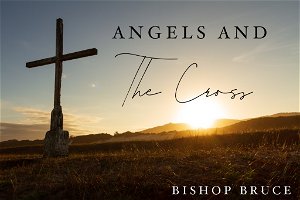 Angels And The Cross