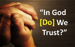 In God Do We Trust