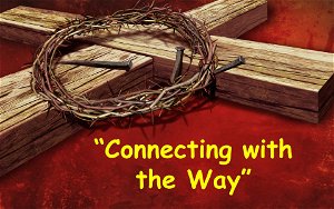 Connecting with the Way