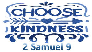 Choose Kindness