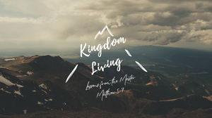 Kingdom LivingLesson 5