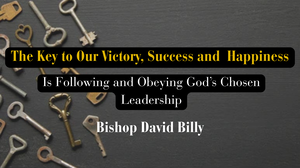 The Key to Our Victory Success and Happiness