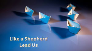 Like a Shepherd Lead Us