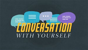 Conversation with Yourself