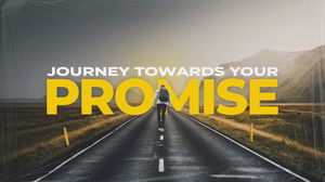 Journey Towards Your Promise