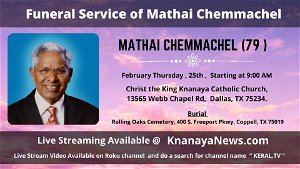 Funeral Service of Mathai Chemmachel 
