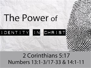 The Power of Identity in Christ