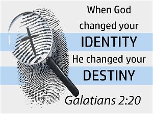 God Changed Your Identity